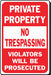 Sign Private Property No Trespassing HD
