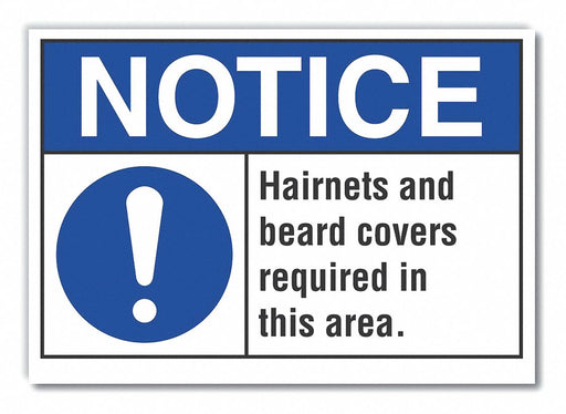 Notice Sign 10 x 14 in Non-PVC Polymer