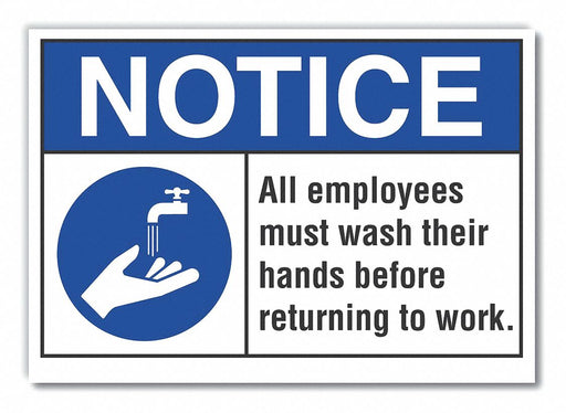 Notice Sign 10in x 14in Non-PVC Polymer