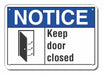 Plstc Door Instrction Notice Sign 7x10in
