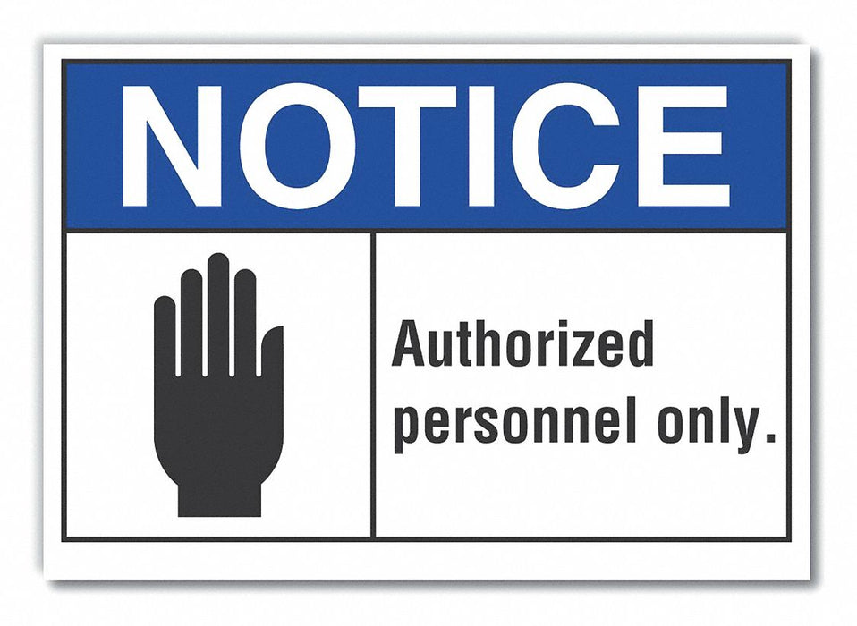 Auth Person Notice Lbl 10inx14in Polyest