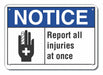 Accident Reporting Notice Sign 10x14in