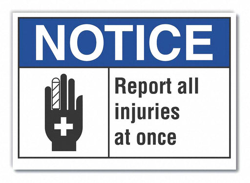 Notice Sign 10in x 14in Non-PVC Polymer