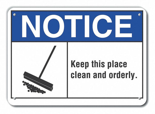 Alum Cleaning Notice Sign 7x10in Alum