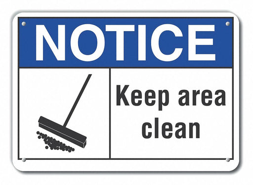 Aluminum Cleaning Notice Sign 7x10in