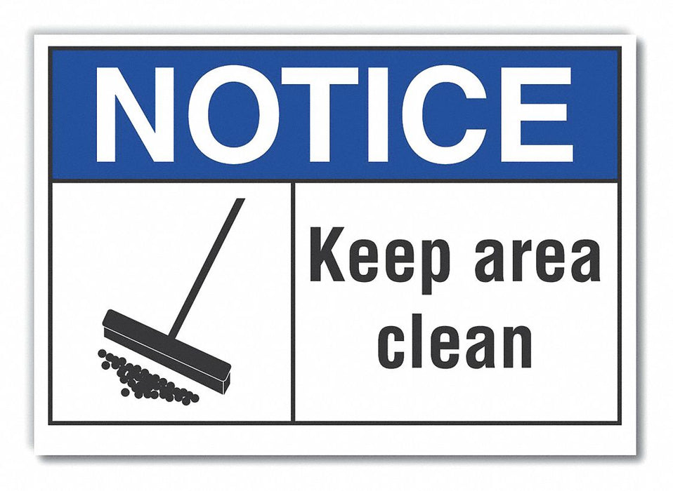 Notice Sign 10in x 14in Non-PVC Polymer