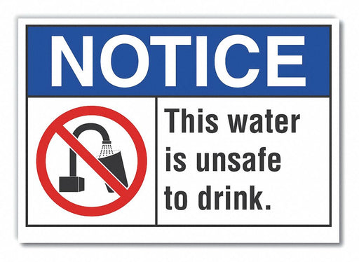 Notice Sign 7 in x 10 in Non-PVC Polymer
