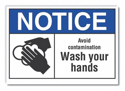 Notice Sign 7 in x 10 in Non-PVC Polymer
