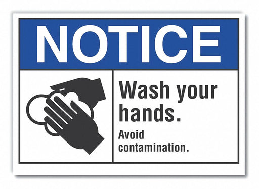 Notice Sign 7 in x 10 in Non-PVC Polymer
