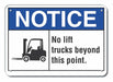 Lift Truck Traffic Notice Sign 7x10in