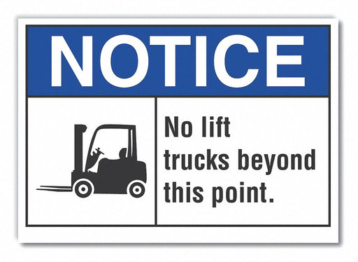 Notice Sign 10inx14in Non-PVC Polymer