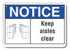 Plastic Keep Clear Notice Sign 10x14in