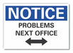 Humor Notice Label 7 x 10 in Polyester