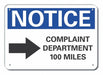 Aluminum Humor Notice Sign 7x10in