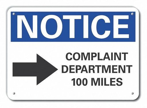 Aluminum Humor Notice Sign 7x10in