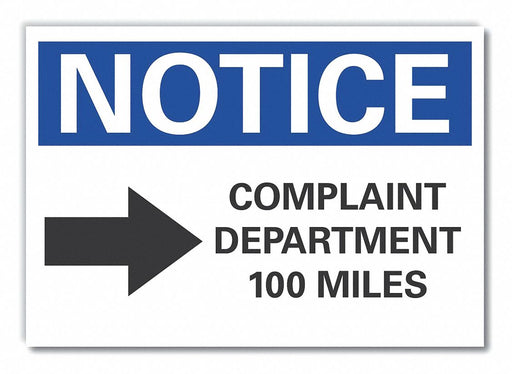 Notice Sign 10 x 14 in Non-PVC Polymer