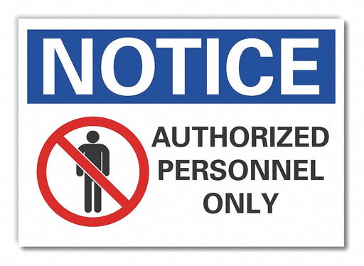 Notice Sign 7 inx10 in Non-PVC Polymer