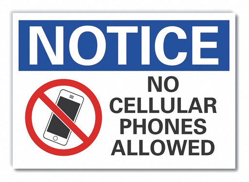 Notice Sign 7 in x 10 in Non-PVC Polymer