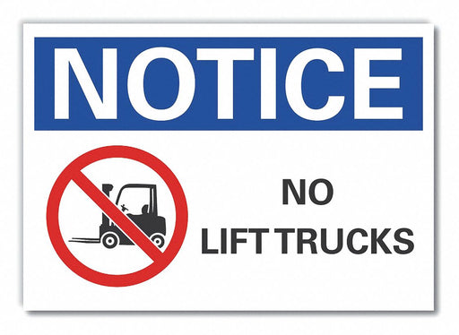 Notice Sign 7 inx10 in Non-PVC Polymer