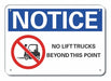 Lift Truck Traffic Notice Sign 7x10in