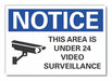 Surveillance Notice Label 7x10in Polyest