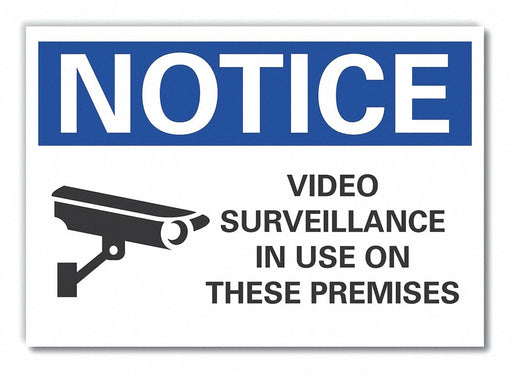 Notice Sign 10in x 14in Non-PVC Polymer