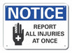 Accident Reporting Notice Sign 10x14in