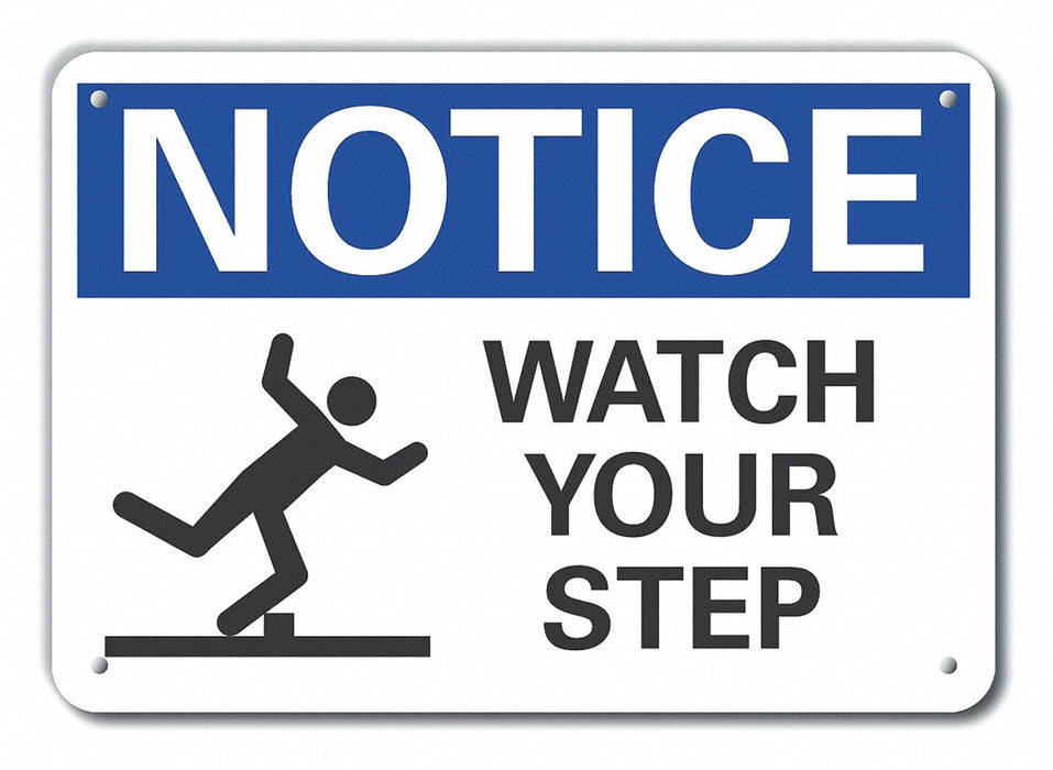 Notice Sign 7 in x 10 in Aluminum