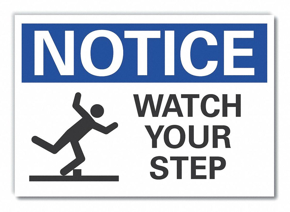 Notice Sign 7 inx10 in Non-PVC Polymer