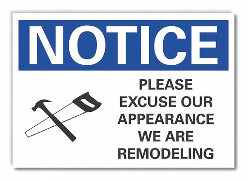 Notice Sign 10in x 14in Non-PVC Polymer