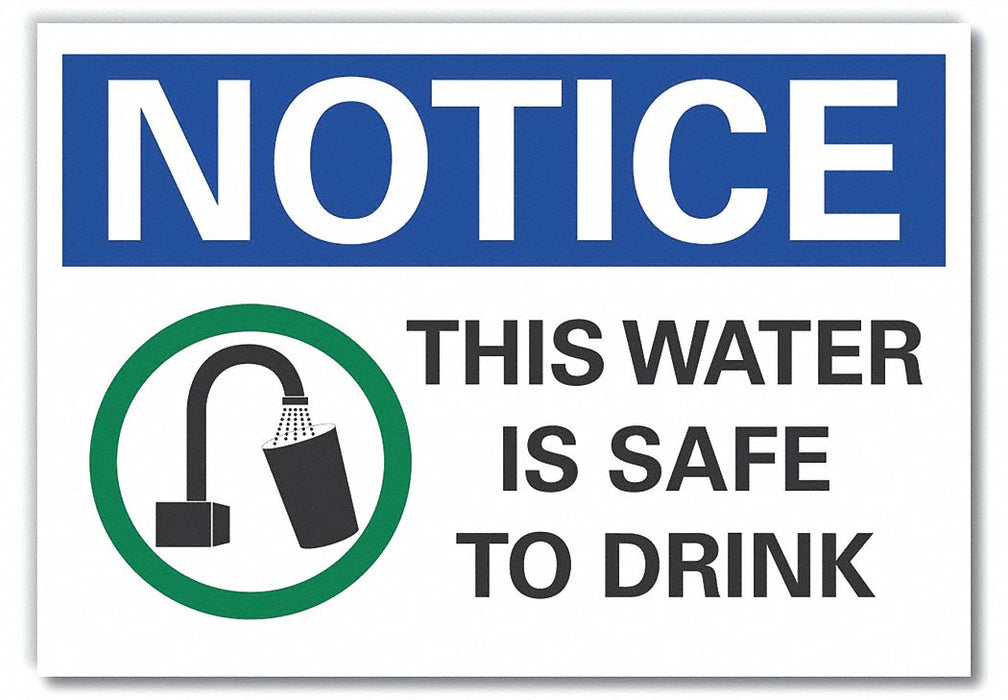 Notice Sign 7 in x 10 in Non-PVC Polymer