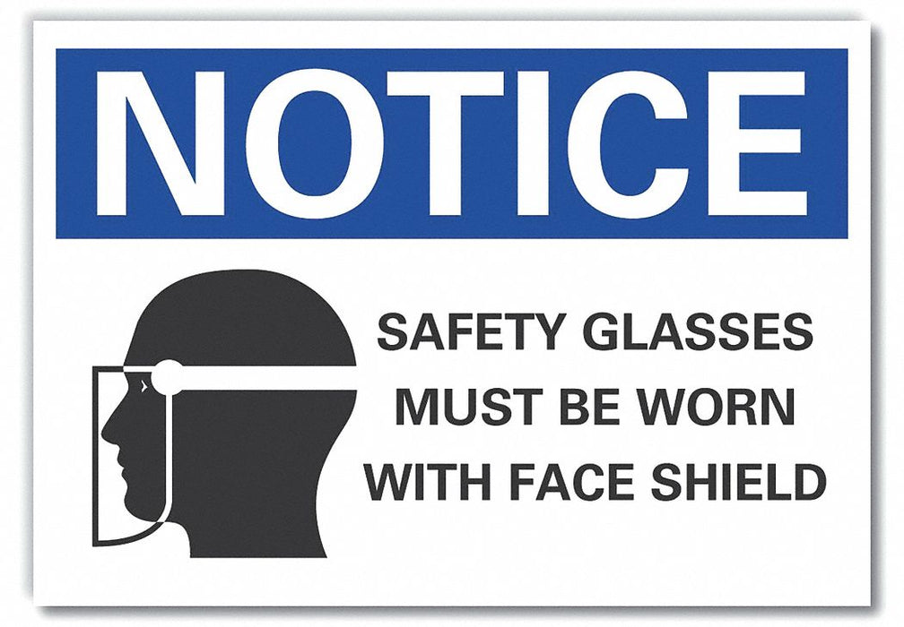 Notice Sign 10in x 14in Non-PVC Polymer