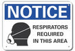 Respirator Required Notice Sign 10x14in