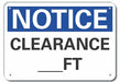 Clearance Notice Sign 7x10in Plastic