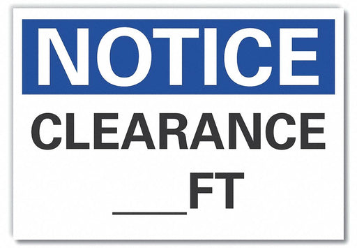 Notice Sign 7 inx10 in Non-PVC Polymer