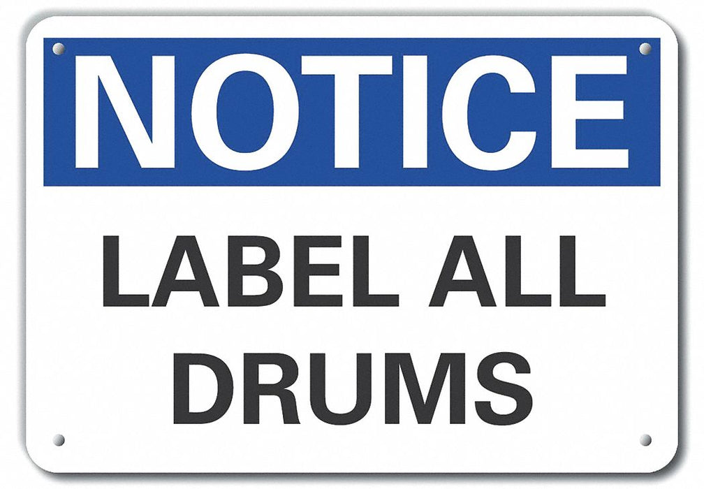 Alum Drums Notice Sign 7x10in Alum