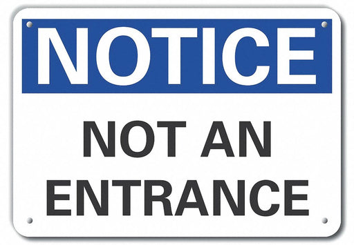 Alum Exit  Entrance Notice Sign 7x10in
