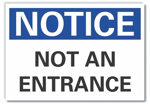 Notice Sign 10 x 14 in Non-PVC Polymer