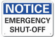 Alum Emrgncy Shut Off Notice Sign 7x10in