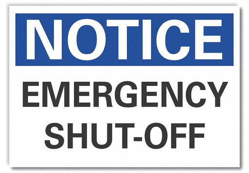 Notice Sign 7 in x 10 in Non-PVC Polymer