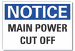 Notice Sign 10in x 14in Non-PVC Polymer