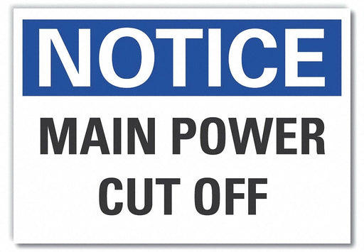 Notice Sign 10in x 14in Non-PVC Polymer