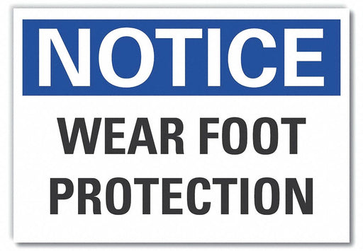 Notice Sign 7 in x 10 in Non-PVC Polymer