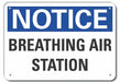 Breathing Apparatus Notice Sign 7x10in