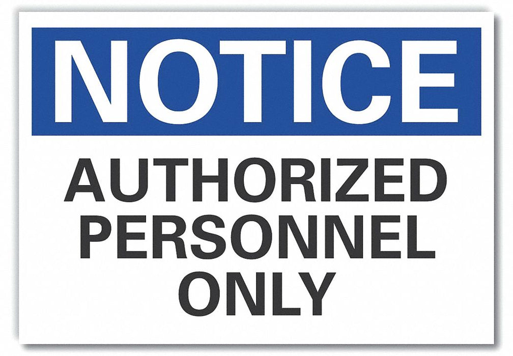 Notice Sign 10in x 14in Non-PVC Polymer