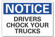 Chock Wheels Notice Rflct Lbl 3.5inx5in