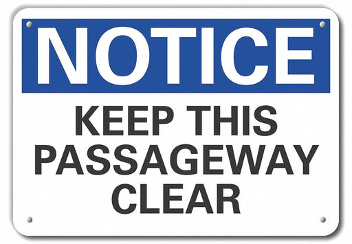 Aluminum Keep Clear Notice Sign 7x10in