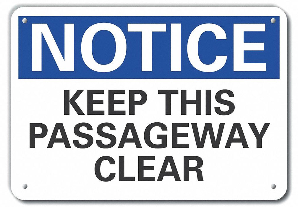 Aluminum Keep Clear Notice Sign 10x14in