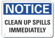 Alumin Spill Control Notice Sign 7x10in