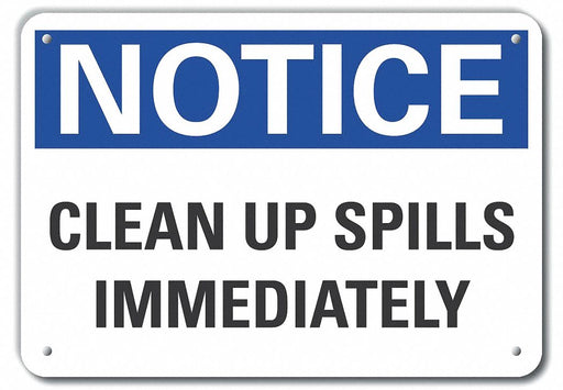 Alumin Spill Control Notice Sign 7x10in